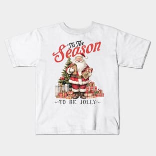 Tis The Season To Be Jolly Kids T-Shirt